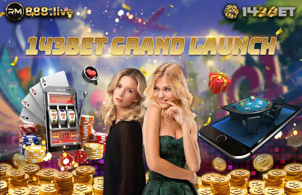 143bet-grand-launch